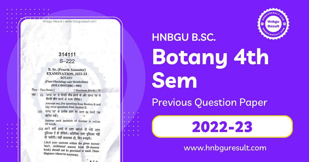 HNBGU B.Sc. Botany 4th Sem Previous Question Paper